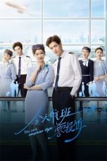 Nonton Drama China The Zero Complaint Flight (2024) Episode 1 Sub Indo